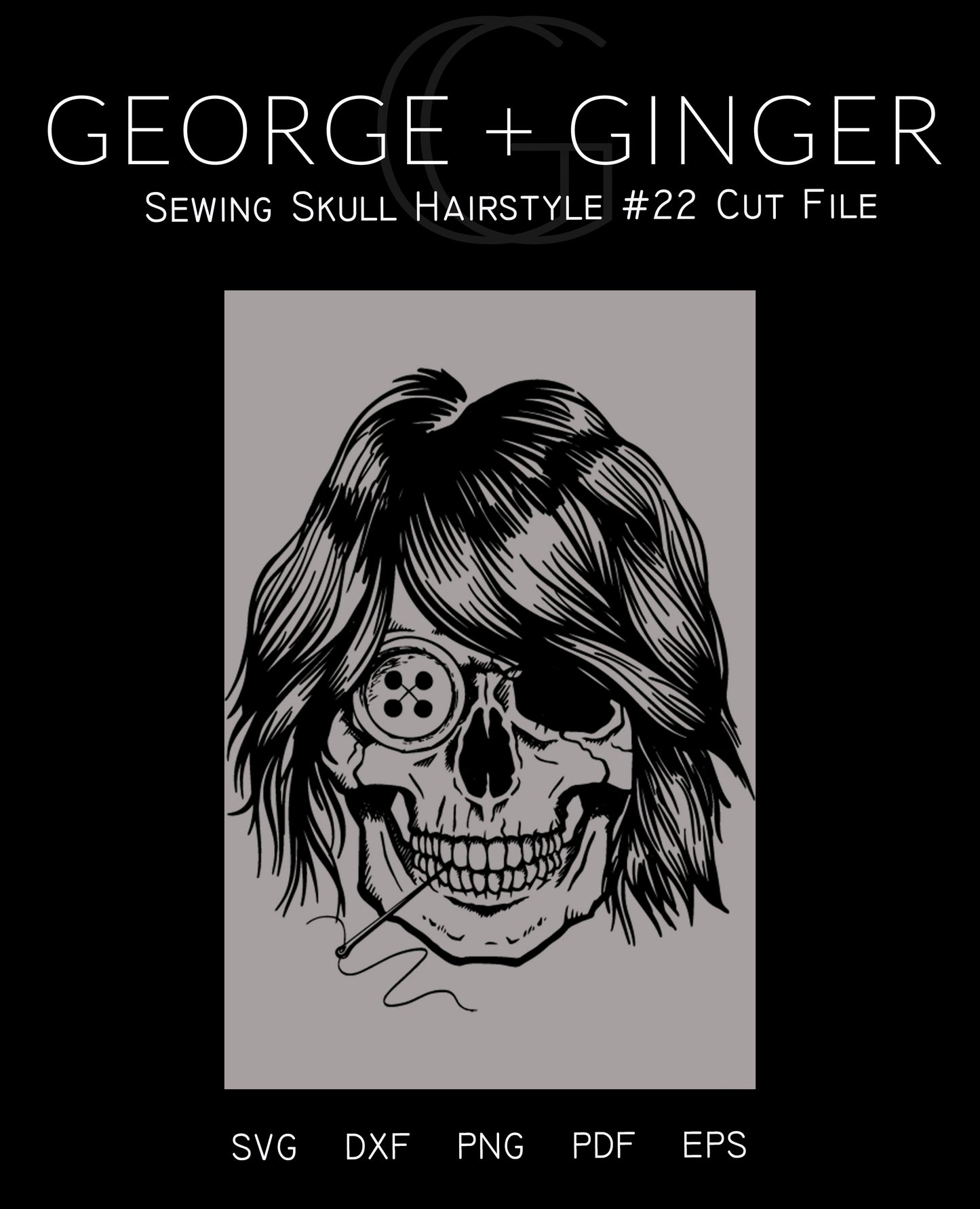 Sewing Skull (Hairstyle #22) Digital Cut File