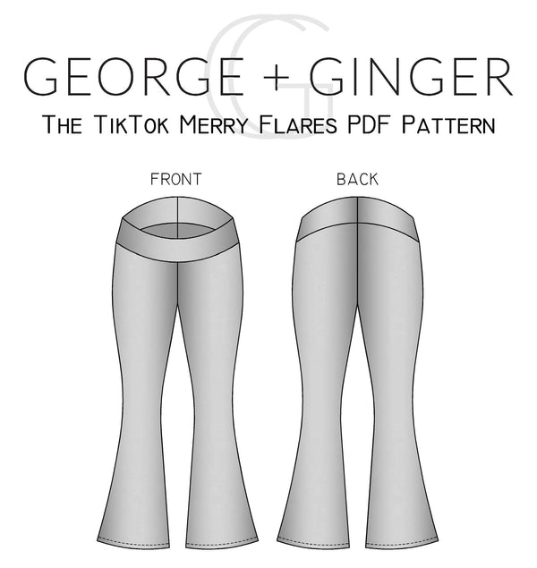 The TikTok Merry Flares PDF Sewing Pattern – George And Ginger Patterns