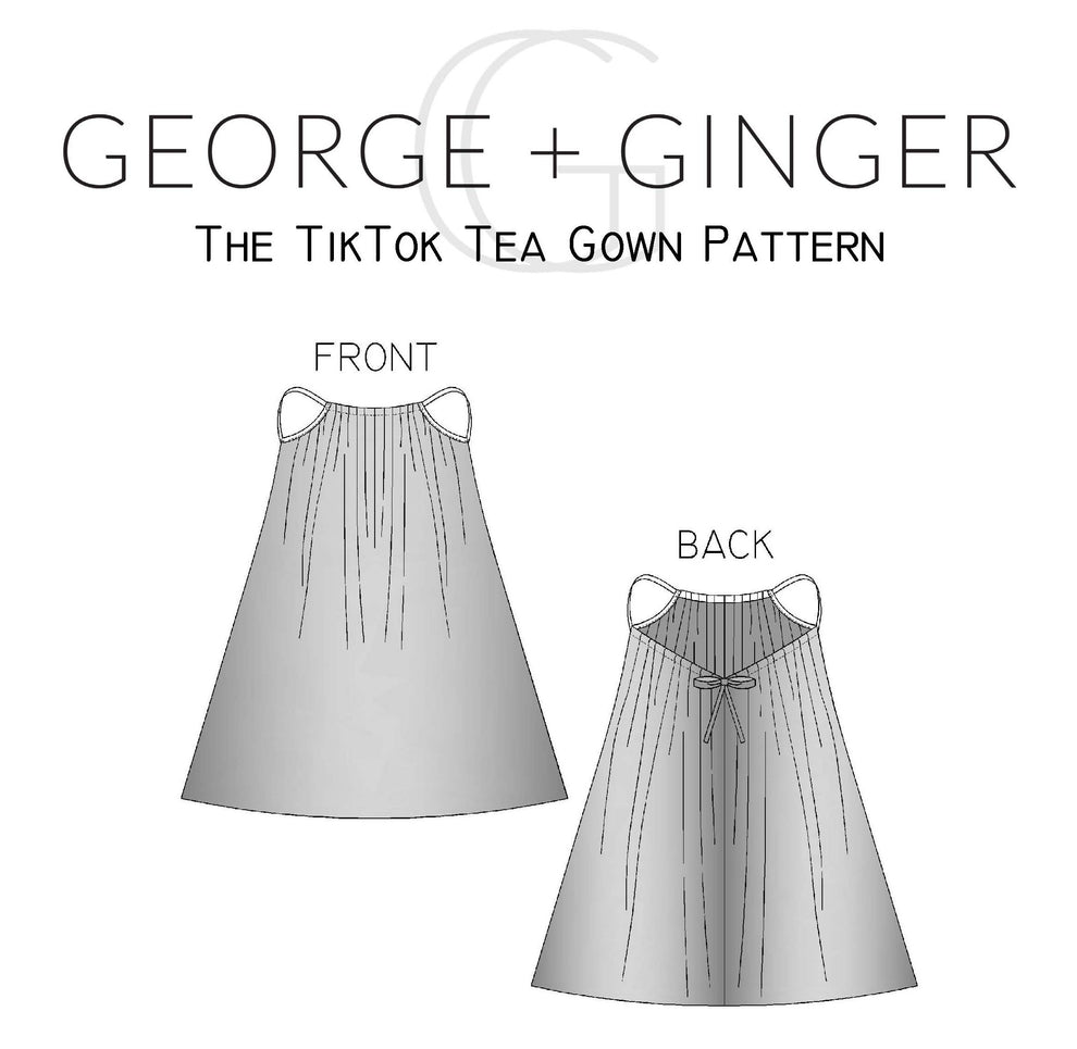 The TikTok Tea Gown PDF Sewing Pattern – George And Ginger Patterns